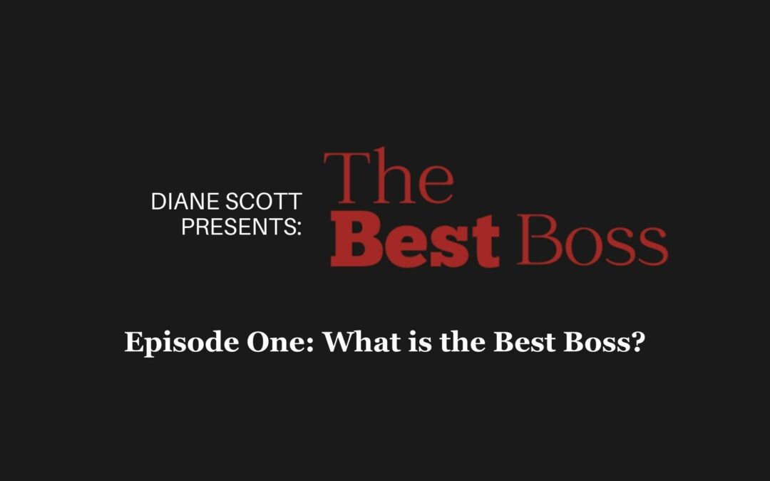 The Best Boss Podcast Launches