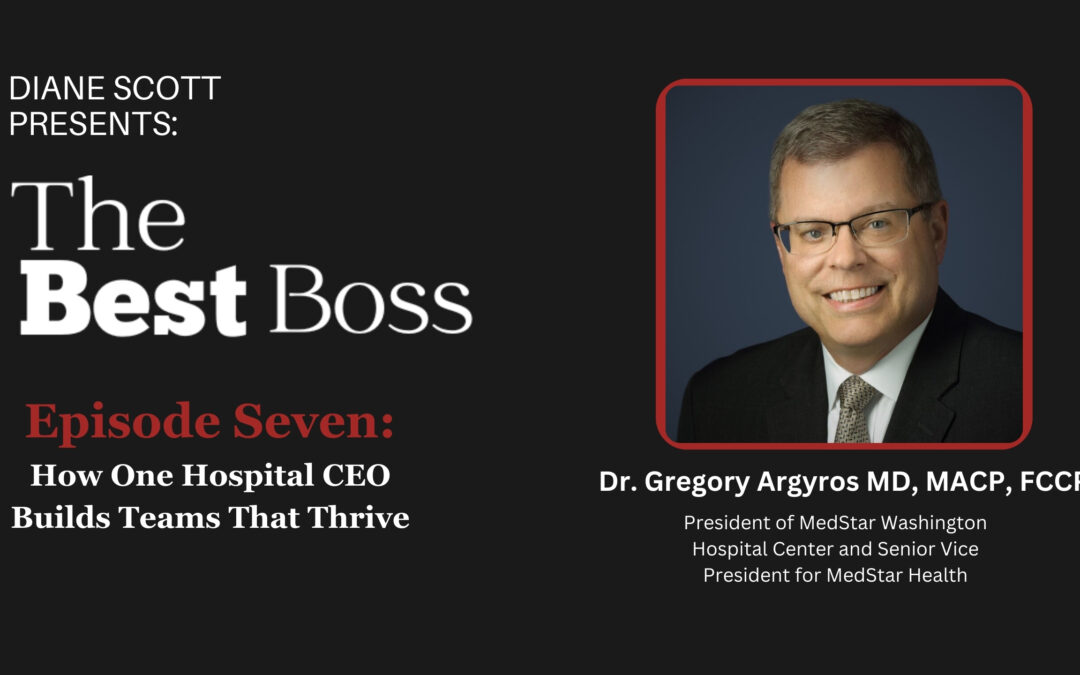 How One Hospital CEO Builds Teams That Thrive